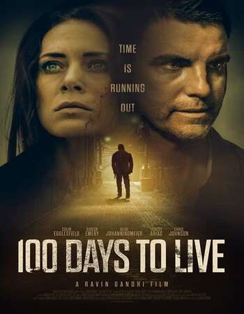 100 Days to Live 2021 English 720p WEB-DL 800MB ESubs