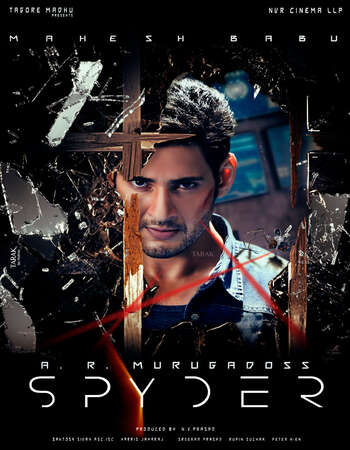 Spyder (2017) Hindi 720p WEB-DL x264 1GB Full Movie Download