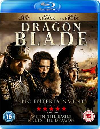 Dragon Blade (2015) Dual Audio Hindi 720p BluRay x264 1.1GB Full Movie Download