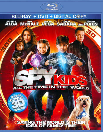 Spy Kids 4-D: All the Time in the World (2011) Dual Audio Hindi 720p BluRay x264 750MB Full Movie Download