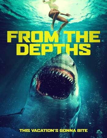 From the Depths 2020 English 720p WEB-DL 750MB ESubs