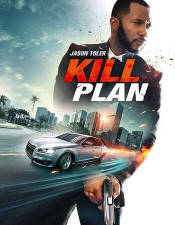 Kill Plan 2021 English 720p WEB-DL 650MB Download