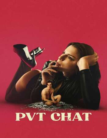 PVT CHAT 2021 English 720p WEB-DL 750MB ESubs