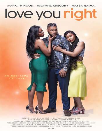 Love You Right: An R&B Musical 2021 English 720p WEB-DL 950MB ESubs