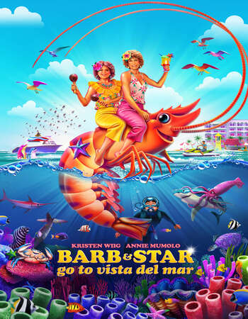 Barb and Star Go to Vista Del Mar 2021 English 720p WEB-DL 950MB ESubs