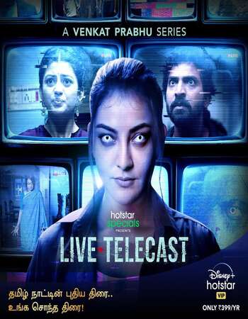 Live Telecast (2021) S01 Complete Hindi 720p WEB-DL 1.3GB ESubs Download