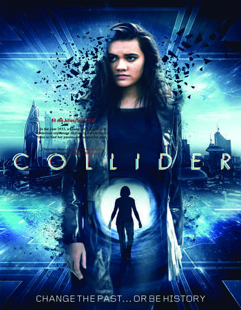 Collider (2018) Dual Audio Hindi 720p WEB-DL x264 800MB Full Movie Download