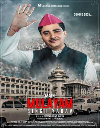 Main Mulayam Singh Yadav (2020) Hindi 720p WEB-DL x264 1.1GB Full Movie Download