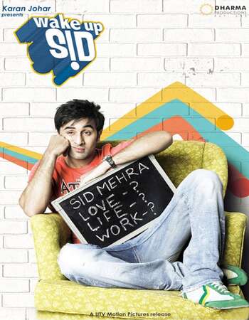 Wake Up Sid (2009) Hindi 480p WEB-DL x264 400MB ESubs Full Movie Download