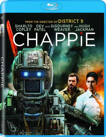 Chappie (2015) Dual Audio Hindi 720p BluRay x264 950MB Full Movie Download