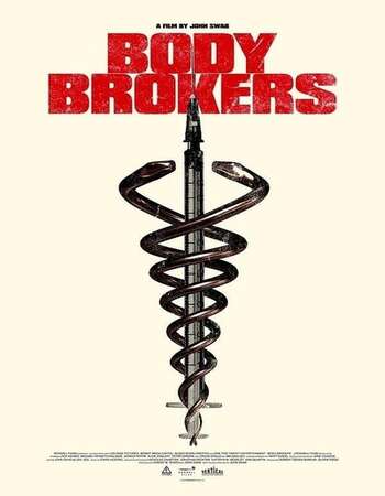 Body Brokers 2021 English 720p WEB-DL 950MB ESubs