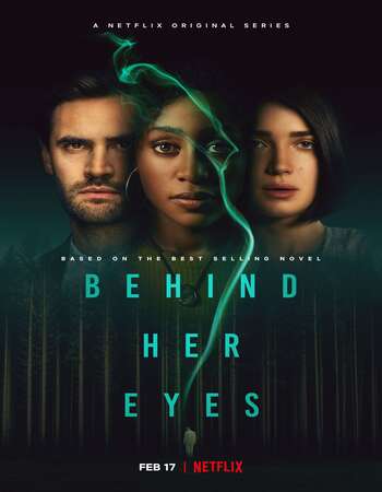 Behind Her Eyes (2021–) Dual Audio Hindi 720p 480p WEB-DL x264 1.9GB Full Movie Download