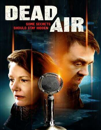 Dead Air 2021 English 720p WEB-DL 800MB ESubs