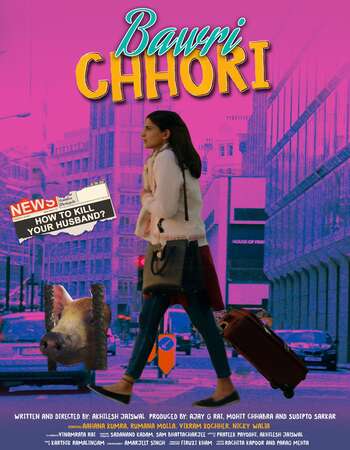 Bawri Chhori (2021) Hindi 720p WEB-DL x264 700MB Full Movie Download