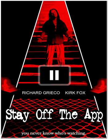 Stay Off the App 2020 English 720p WEB-DL 800MB ESubs