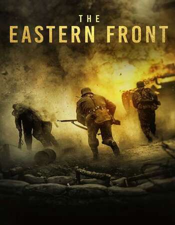 The Eastern Front 2020 English 720p WEB-DL 800MB Download