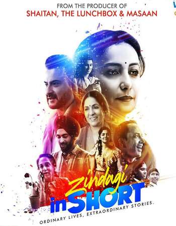 Zindagi in Short (2020) S01 Complete Hindi 720p WEB-DL 600MB MSubs Download