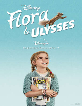 Flora & Ulysses (2021) English 480p WEB-DL x264 300MB ESubs