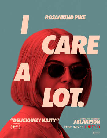 I Care a Lot (2020) English 480p WEB-DL x264 350MB ESubs Full Movie Download