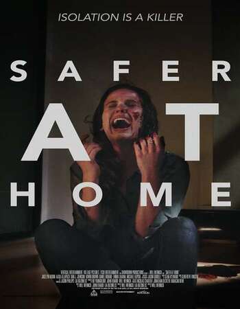 Safer at Home 2021 English 720p WEB-DL 750MB ESubs