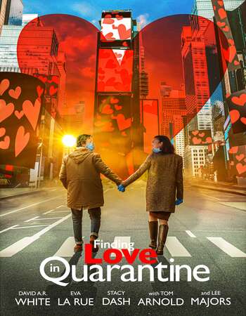 Finding Love in Quarantine 2021 English 720p WEB-DL 850MB ESubs