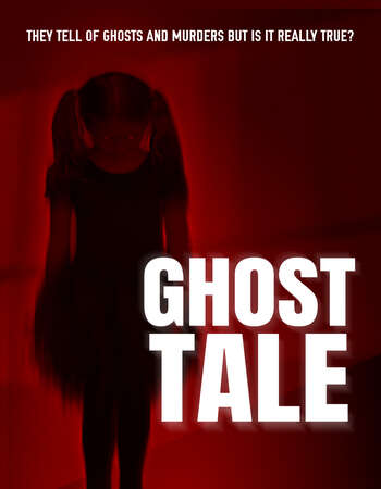 Ghost Tale 2021 English 720p WEB-DL 800MB ESubs