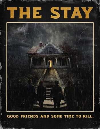 The Stay 2021 English 720p WEB-DL 750MB ESubs