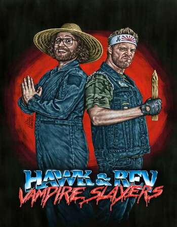 Hawk and Rev Vampire Slayers 2021 English 720p WEB-DL 750MB ESubs