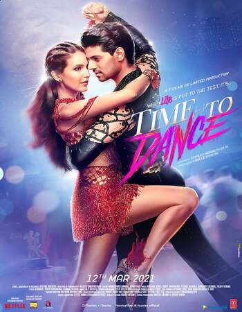 Time to Dance (2021) Hindi 720p 480p pDVDRip x264 800MB Full Movie Download