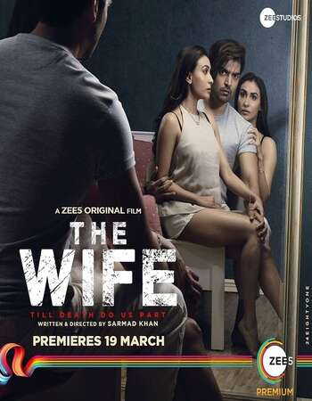 The Wife (2021) Hindi 720p WEB-DL x264 800MB Full Movie Download