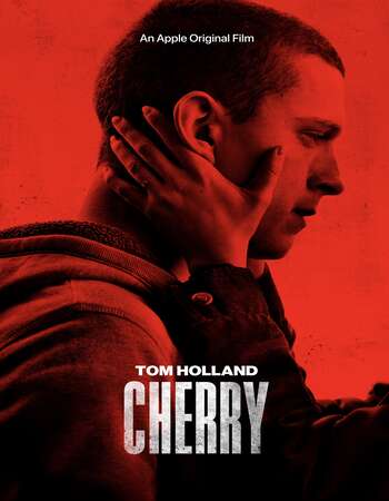 Cherry (2021) Dual Audio Hindi 720p 480p WEBRip x264 1.2GB Full Movie Download