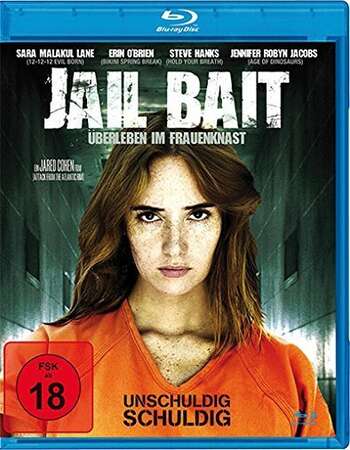 Jailbait (2014) UNRATED Dual Audio Hindi 480p BluRay x264 300MB ESubs Full Movie Download