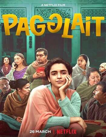 Pagglait (2021) Hindi 720p WEB-DL x264 900MB Full Movie Download