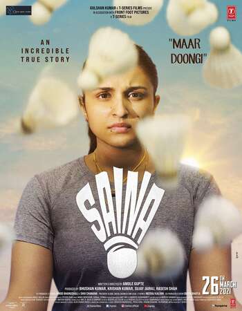 Saina (2021) Hindi 720p 480p pDVDRip x264 900MB Full Movie Download