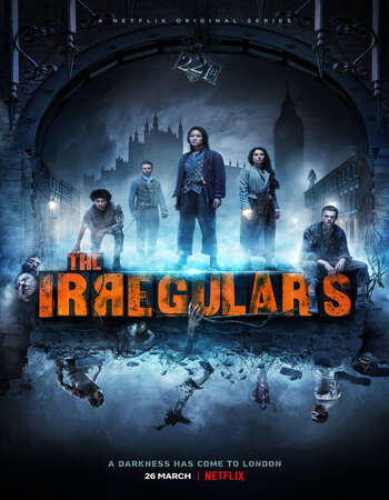 The Irregulars (2021–) Dual Audio Hindi 720p WEB-DL x264 2.6GB Download