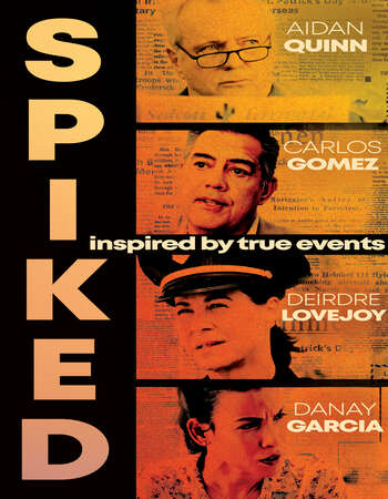 Spiked 2021 English 720p WEB-DL 800MB ESubs