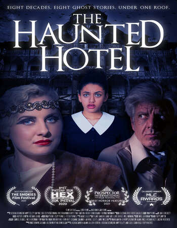 The Haunted Hotel 2021 English 720p WEB-DL 850MB ESubs