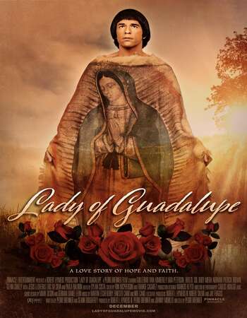 Lady of Guadalupe 2020 English 720p WEB-DL 850MB ESubs