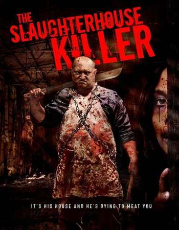 The Slaughterhouse Killer 2021 English 720p WEB-DL 700MB ESubs