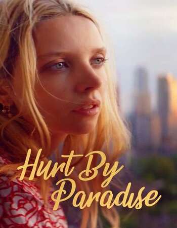 Hurt by Paradise 2020 English 720p WEB-DL 750MB ESubs