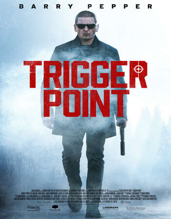 Trigger Point 2021 English 1080p WEB-DL 1.4GB Download