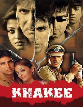 Khakee (2004) Hindi 480p WEB-DL x264 500MB Full Movie Download