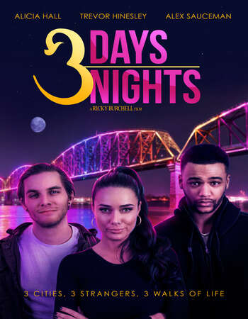 3 Days 3 Nights 2021 English 720p WEB-DL 800MB ESubs