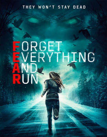 Forget Everything and Run 2021 English 720p WEB-DL 900MB Download