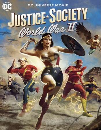 Justice Society: World War II 2021 English 720p BluRay 800MB Download
