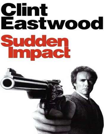 Sudden Impact 1983 English 720p HEVC BluRay 1GB ESubs