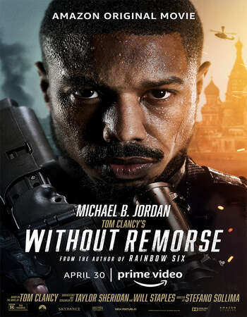 Tom Clancy's Without Remorse (2021) English 480p WEB-DL 350MB ESubs Full Movie Download