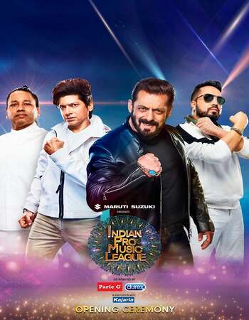 Indian Pro Music League 8th May 2021 480p 720p WEB-DL 300MB Download
