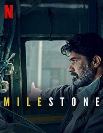 Milestone (2021) Hindi 480p WEB-DL x264 300MB ESubs Full Movie Download