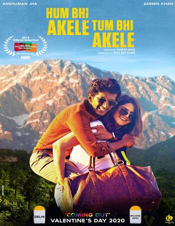 Hum Bhi Akele Tum Bhi Akele (2021) Hindi 480p WEB-DL 350MB ESubs Full Movie Download